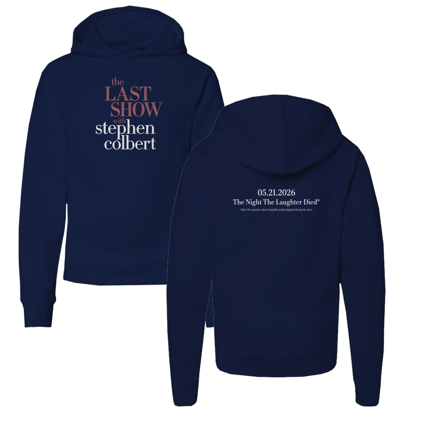 Stephen Colbert's Last Show Last Laugh Two-Sided YOUTH Hooded Sweatshirt